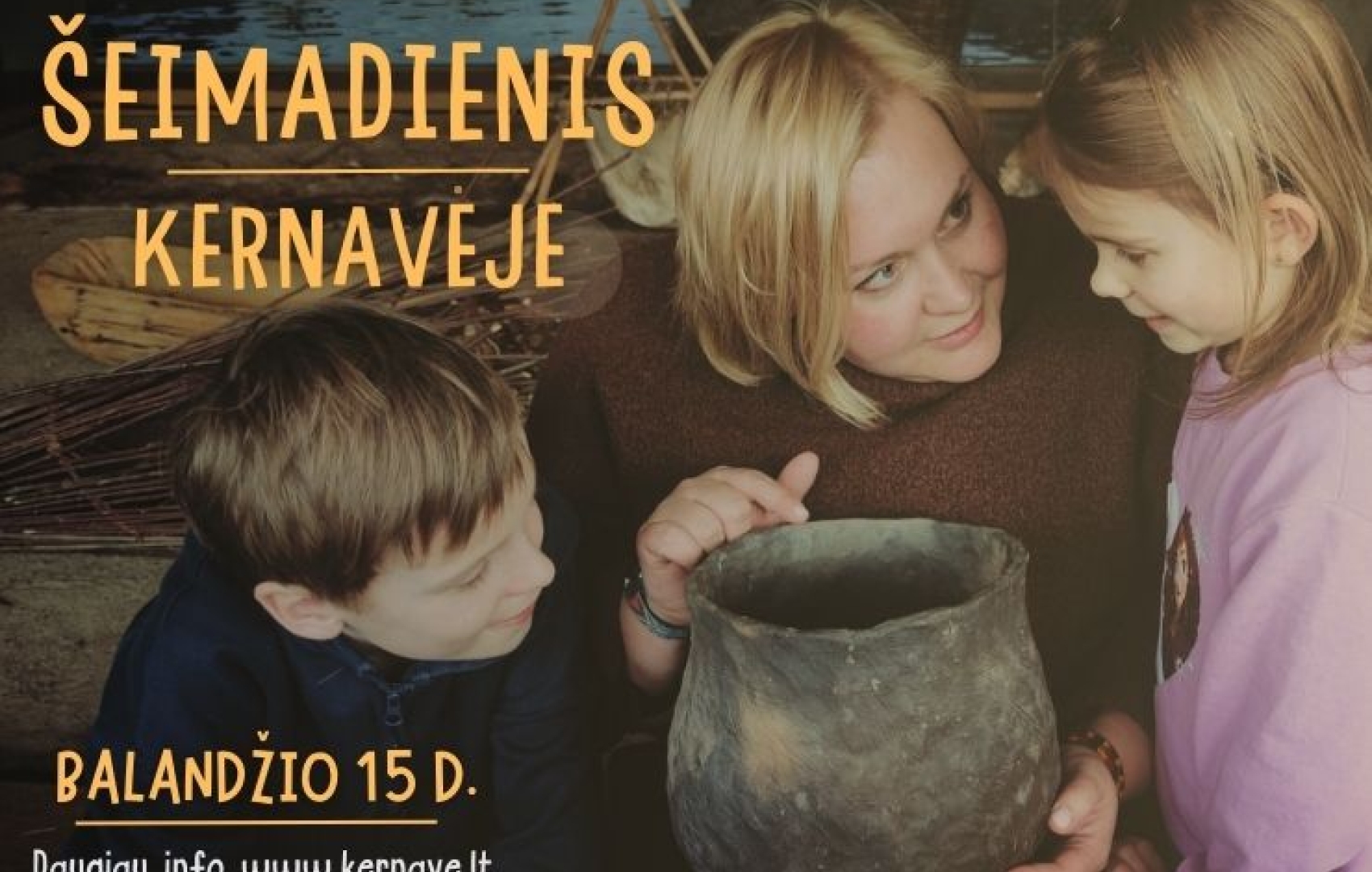 Šeimadieniai Kernavėje